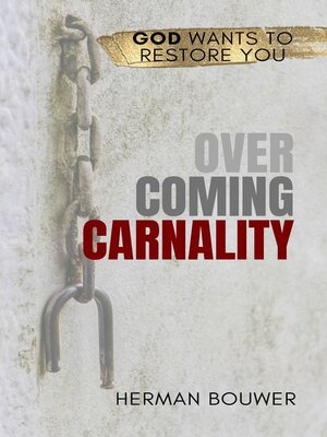 cover image of Overcoming Carnality